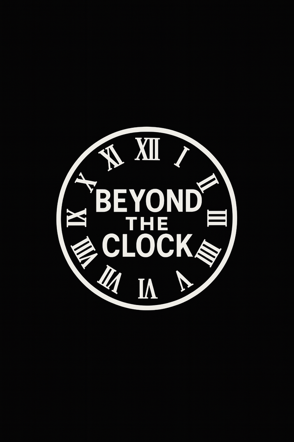 Beyond The Clock